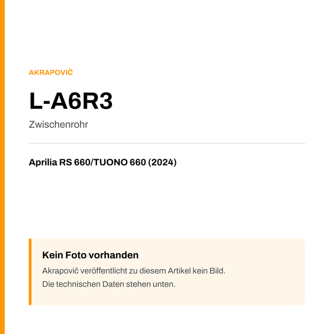 Akrapovic Zwischenrohr Aprilia RS 660 / TUONO 660 (24-24) L-A6R3 — Platzhalter, kein Herstellerfoto verfügbar