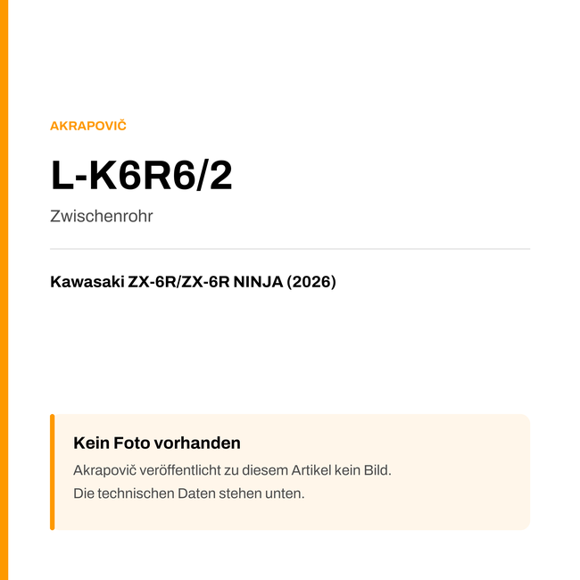 Akrapovic Zwischenrohr Kawasaki ZX-6R / ZX-6R NINJA (26-26) L-K6R6/2 — Platzhalter, kein Herstellerfoto verfügbar