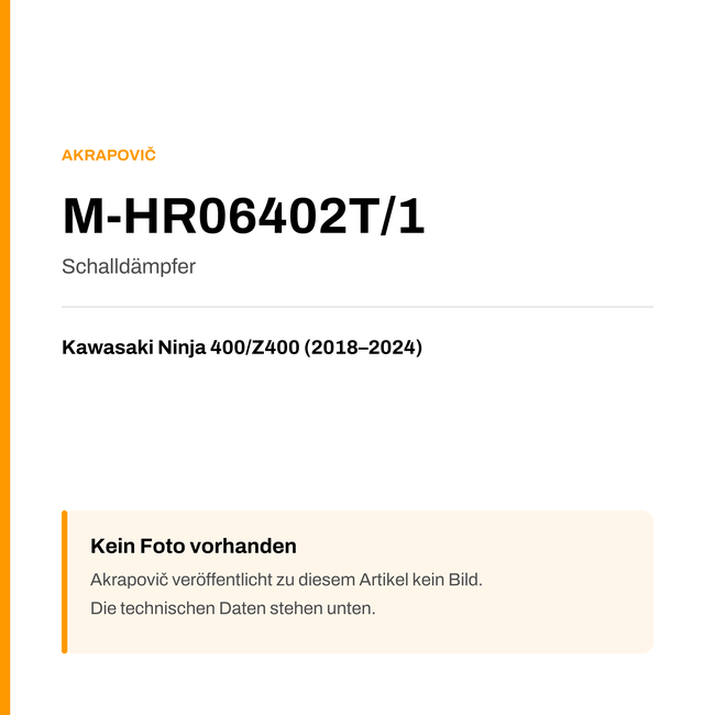 Akrapovic Schalldämpfer Kawasaki Ninja 400 / Z400 (18-24) M-HR06402T/1 — Platzhalter, kein Herstellerfoto verfügbar