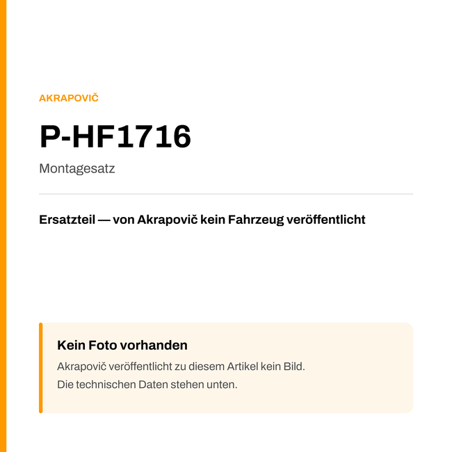 Akrapovic Montagesatz P-HF1716 — Platzhalter, kein Herstellerfoto verfügbar