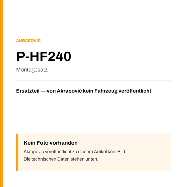 Akrapovic Montagesatz P-HF240 — Platzhalter, kein Herstellerfoto verfügbar
