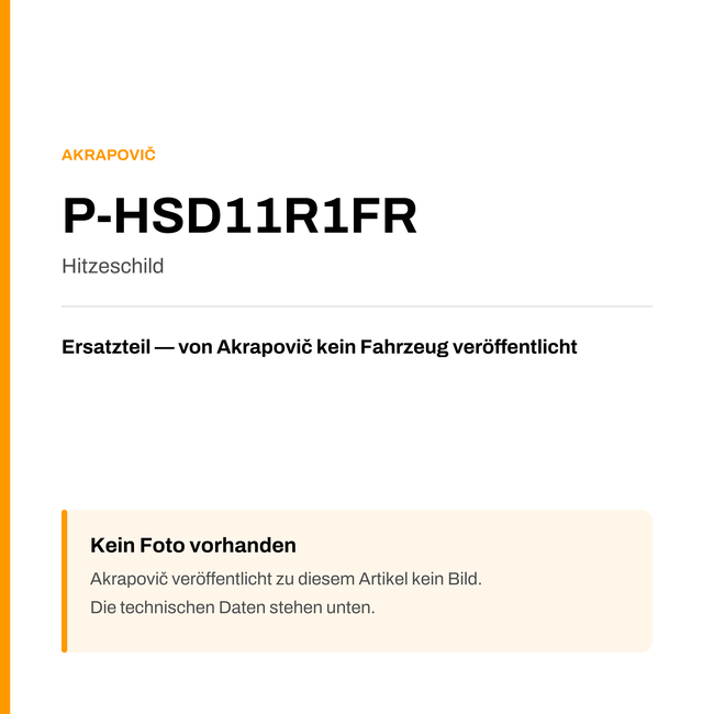 Akrapovic Hitzeschild P-HSD11R1FR — Platzhalter, kein Herstellerfoto verfügbar