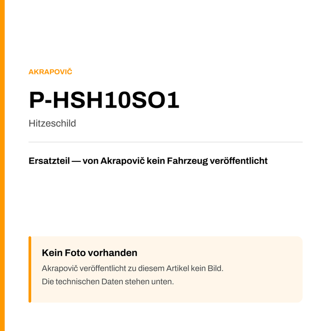 Akrapovic Hitzeschild P-HSH10SO1 — Platzhalter, kein Herstellerfoto verfügbar