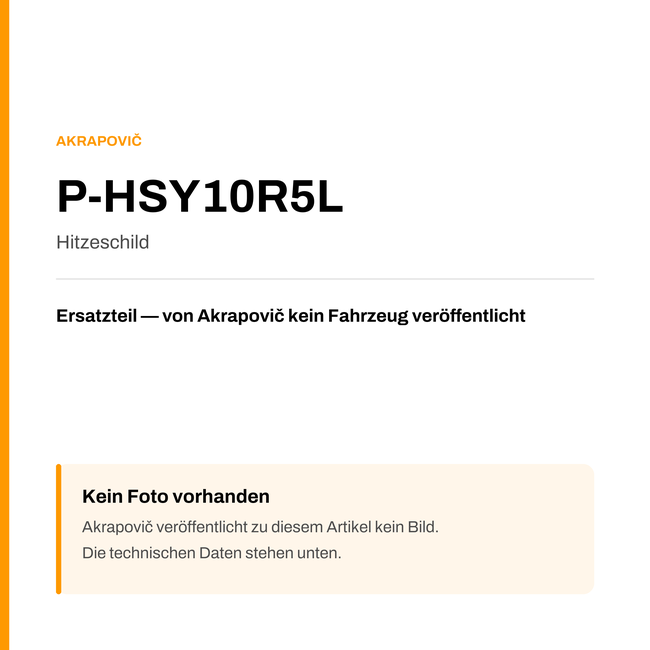 Akrapovic Hitzeschild P-HSY10R5L — Platzhalter, kein Herstellerfoto verfügbar