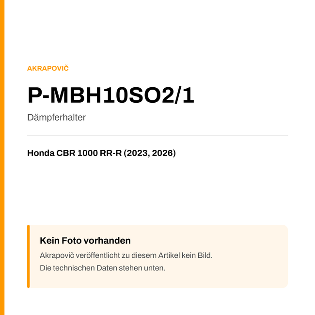 Akrapovic Dämpferhalter Honda CBR 1000 RR-R (23-26) P-MBH10SO2/1 — Platzhalter, kein Herstellerfoto verfügbar