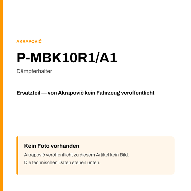 Akrapovic Dämpferhalter P-MBK10R1/A1 — Platzhalter, kein Herstellerfoto verfügbar