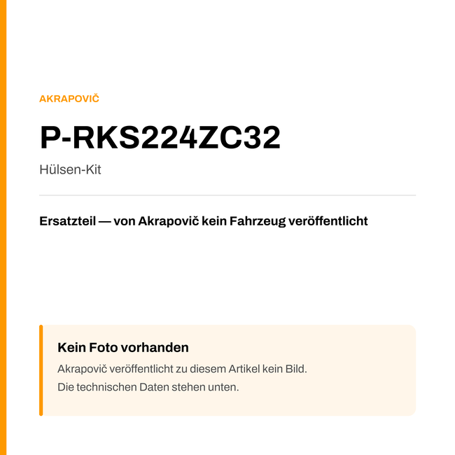 Akrapovic Hülsen-Kit P-RKS224ZC32 — Platzhalter, kein Herstellerfoto verfügbar