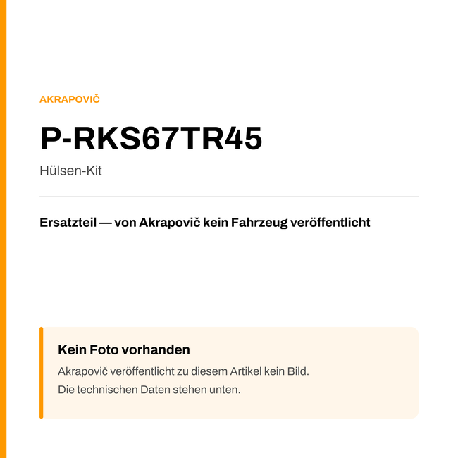 Akrapovic Hülsen-Kit P-RKS67TR45 — Platzhalter, kein Herstellerfoto verfügbar