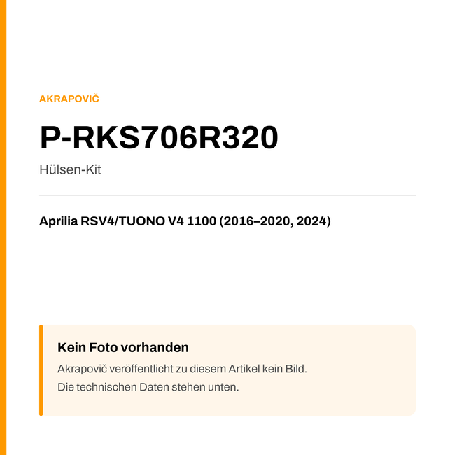 Akrapovic Hülsen-Kit Aprilia RSV4 / TUONO V4 1100 (16-24) P-RKS706R320 — Platzhalter, kein Herstellerfoto verfügbar