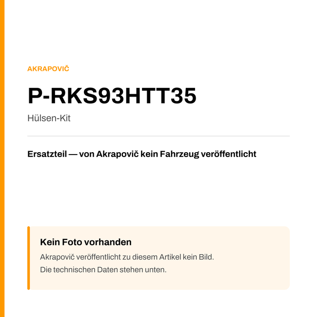 Akrapovic Hülsen-Kit P-RKS93HTT35 — Platzhalter, kein Herstellerfoto verfügbar