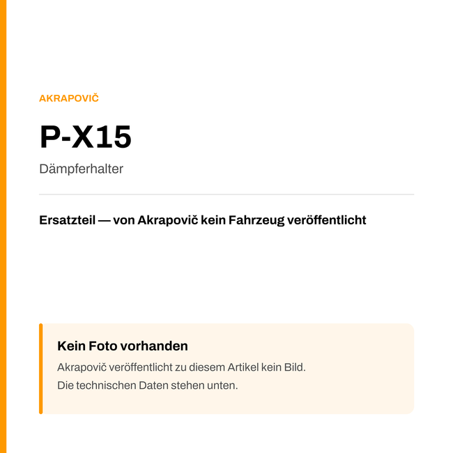 Akrapovic Dämpferhalter P-X15 — Platzhalter, kein Herstellerfoto verfügbar