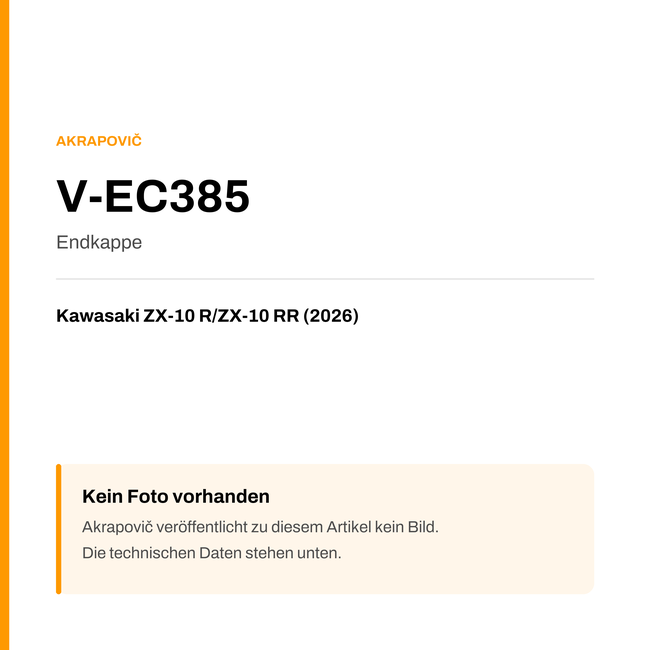 Akrapovic Endkappe Kawasaki ZX-10 R / ZX-10 RR (26-26) V-EC385 — Platzhalter, kein Herstellerfoto verfügbar