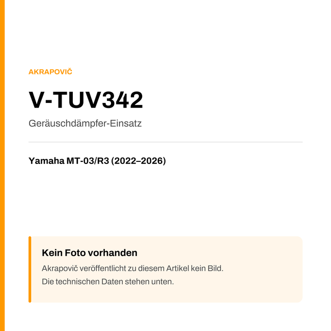 Akrapovic Geräuschdämpfer-Einsatz Yamaha MT-03 / R3 (22-26) V-TUV342 — Platzhalter, kein Herstellerfoto verfügbar