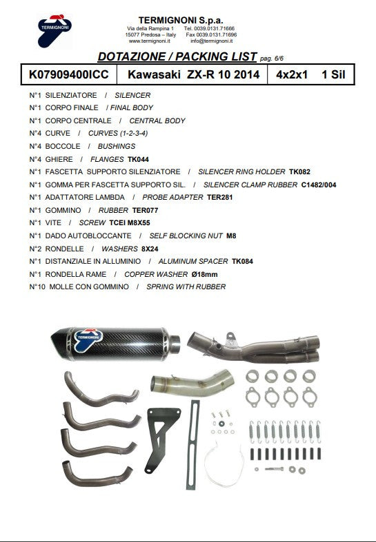Termignoni Sistema completo in acciaio inossidabile Kawasaki ZX-10 R/RR (16-20) K07909400ICC